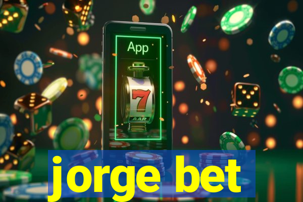 jorge bet